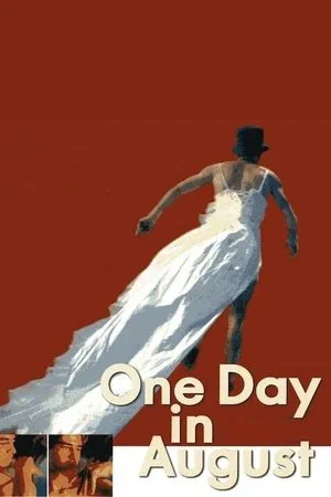 Постер: One Day in August