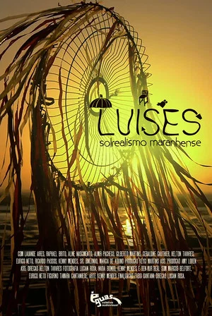 Постер: Luíses - Solrealismo Maranhense