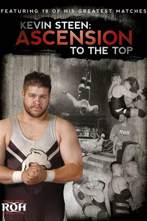 Постер: Kevin Steen: Ascension to the Top