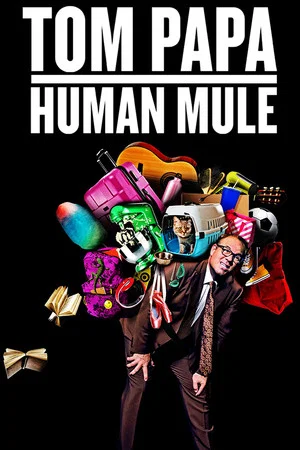 Постер: Tom Papa: Human Mule