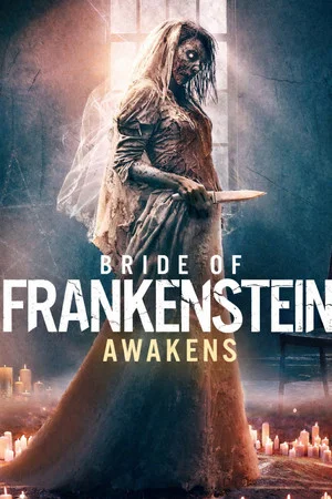 Постер: Bride of Frankenstein Awakens