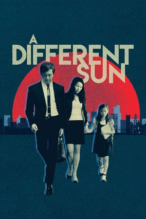 Постер: A Different Sun