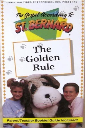 Постер: The Gospel According To St. Bernard - The Golden Rule