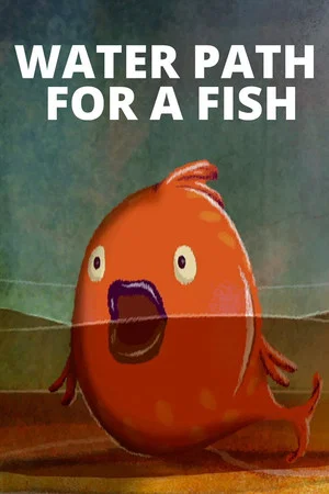 Постер: Water Path for a Fish