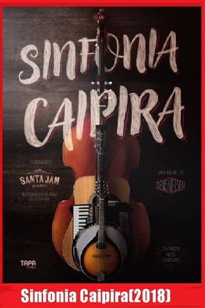 Постер: Sinfonia Caipira