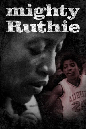 Постер: Mighty Ruthie