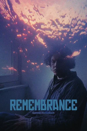 Постер: Remembrance