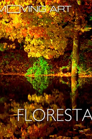 Постер: Moving Art: Forests
