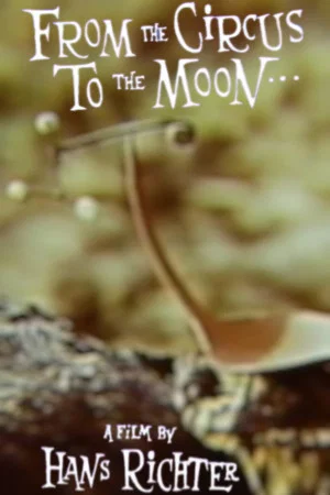 Постер: From the Circus to the Moon