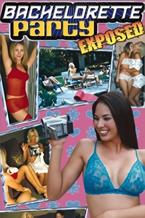 Постер: Playboy Exposed: Bachelorette Party