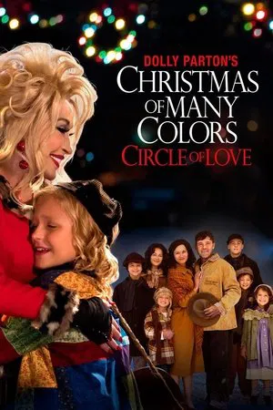 Постер: Dolly Parton's Christmas of Many Colors: Circle of Love