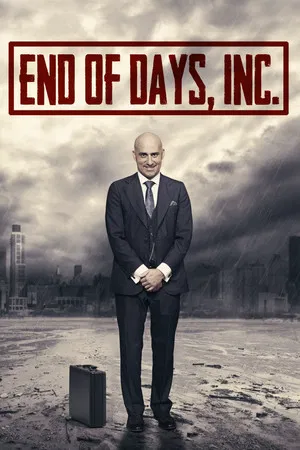 Постер: End of Days, Inc.
