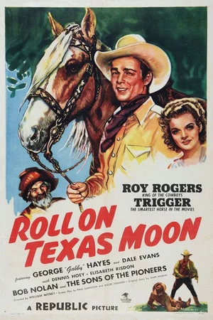 Постер: Roll on Texas Moon