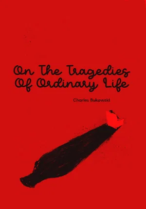 Постер: On The Tragedies Of Ordinary Life