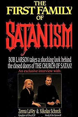 Постер: The First Family of Satanism