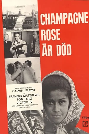 Постер: Champagne Rose Is Dead