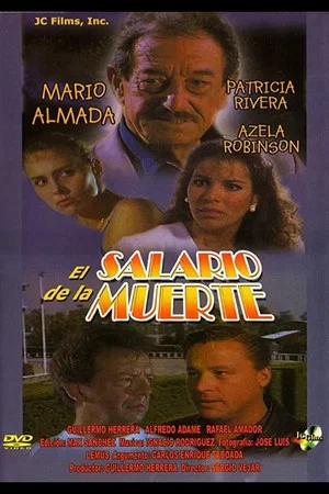 Постер: El salario de la muerte