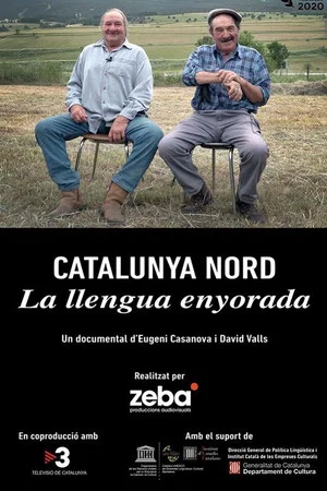 Постер: Catalunya Nord, la llengua enyorada
