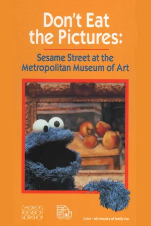 Постер: Don't Eat the Pictures: Sesame Street at the Metropolitan Museum of Art