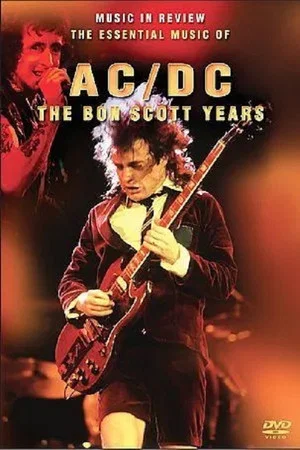 Постер: AC/DC: The Bon Scott Years