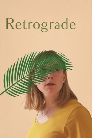 Постер: Retrograde