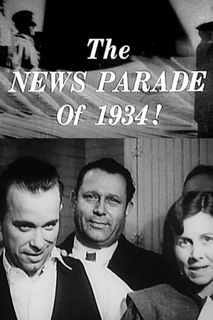 Постер: The News Parade of 1934!