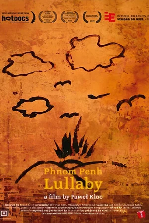Постер: Phnom Penh Lullaby