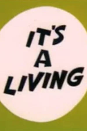 Постер: It's a Living