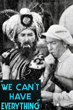 Постер: We Can't Have Everything