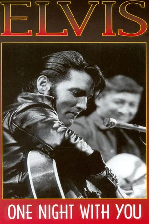 Постер: Elvis Presley - One Night With You