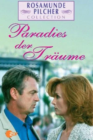 Постер: Rosamunde Pilcher: Paradies der Träume