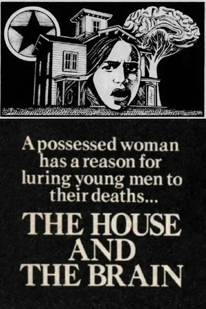 Постер: The House and the Brain