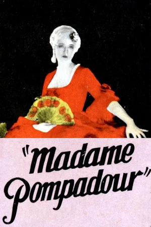 Постер: Madame Pompadour