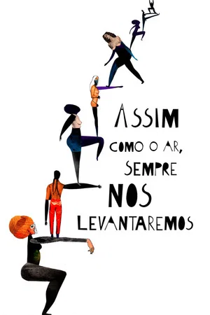 Постер: Assim como o Ar, Sempre nos Levantaremos