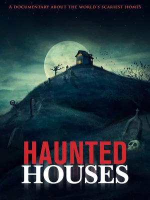 Постер: Haunted Houses