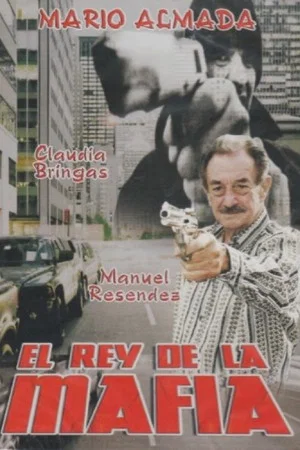 Постер: El Rey de la Mafia