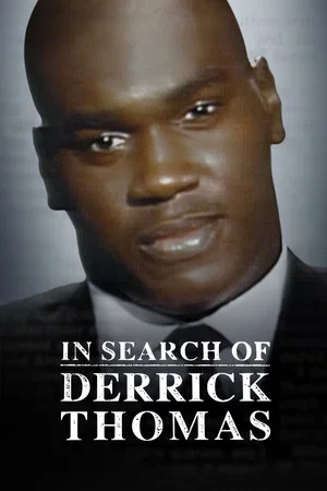 Постер: In Search of Derrick Thomas