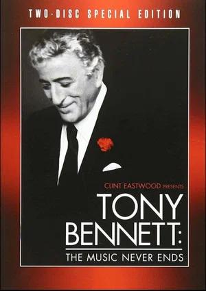 Постер: Tony Bennett: The Music Never Ends