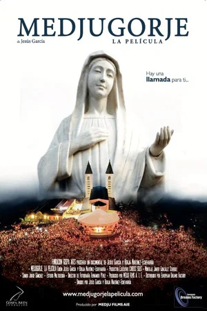 Постер: Medjugorje, la película