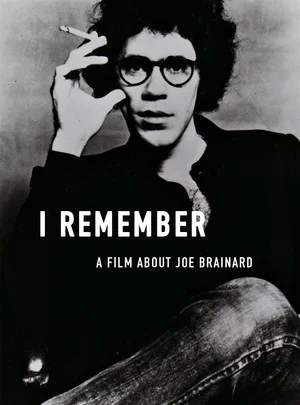 Постер: I Remember: A Film About Joe Brainard