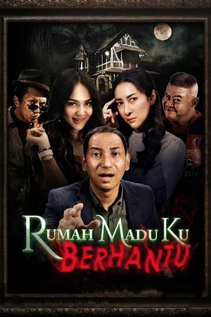 Постер: Rumah Madu ku Berhantu