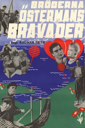 Постер: The Bravado of the Österman Brothers