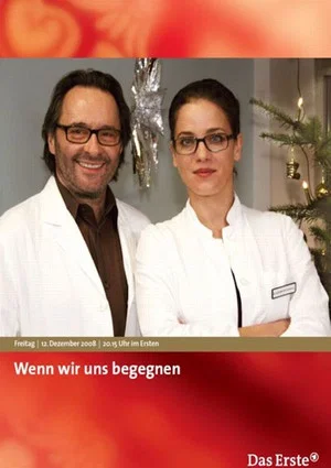 Постер: Wenn wir uns begegnen