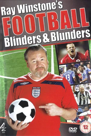 Постер: Ray Winstone's Football Blinders & Blunders