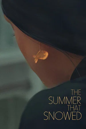 Постер: The Summer That Snowed