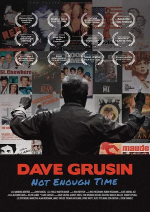 Постер: Dave Grusin: Not Enough Time