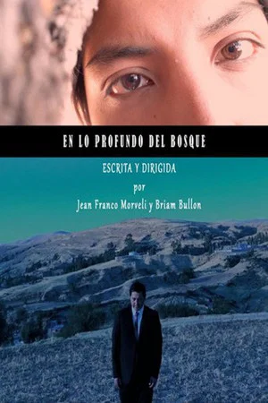 Постер: En lo profundo del bosque