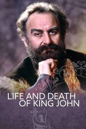 Постер: The Life and Death of King John