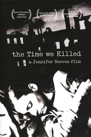 Постер: The Time We Killed