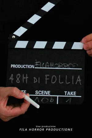 Постер: 48H DI FOLLIA